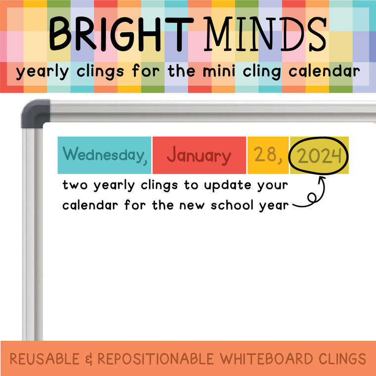 Bright Minds year clings updating a mini calendar for the new school year