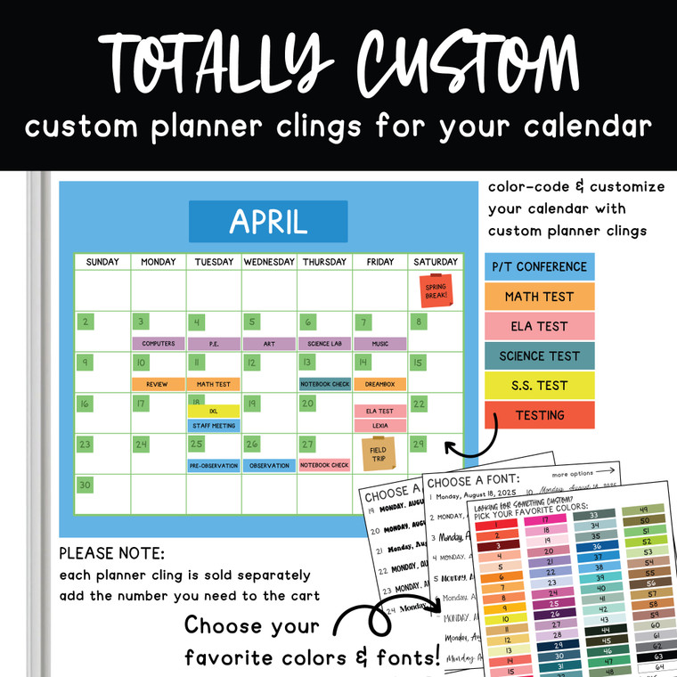 Totally Custom custom planner clings labeling tests, meetings, and breaks on a whiteboard calendar