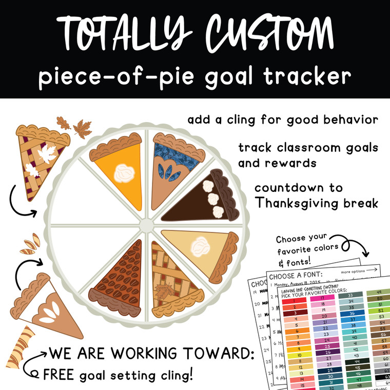 Piece-of-Pie Goal Tracker classroom reward system assembled on whiteboard with fall decor
