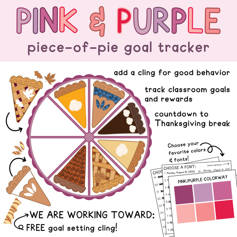 Pink and Purple Piece-of-Pie goal tracker clings with a class goal on a whiteboard