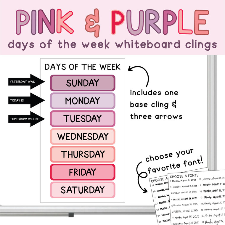 Pink and Purple days of the week whiteboard clings and arrows