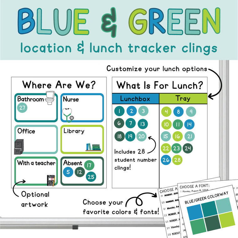 blue and green classroom lunch and location tracker