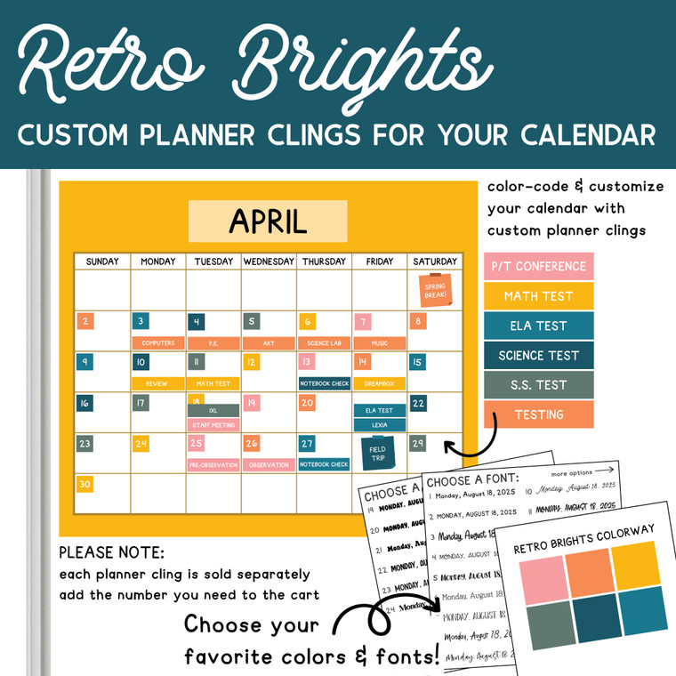 Retro Brights custom planner clings labeling tests, meetings, and breaks on a whiteboard calendar