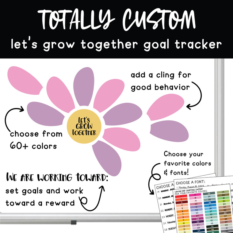 Totally Custom Let's Grow Together flower goal tracker clings with a class goal on a whiteboard