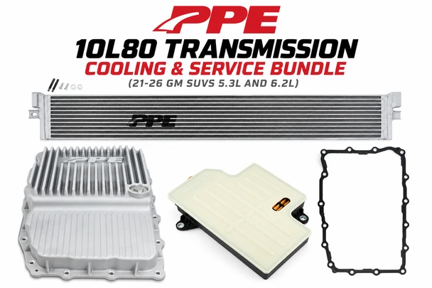 PPE 10L80 Transmission Cooling & Service Bundle (21-26 GM SUVS 5.3L and 6.2L)