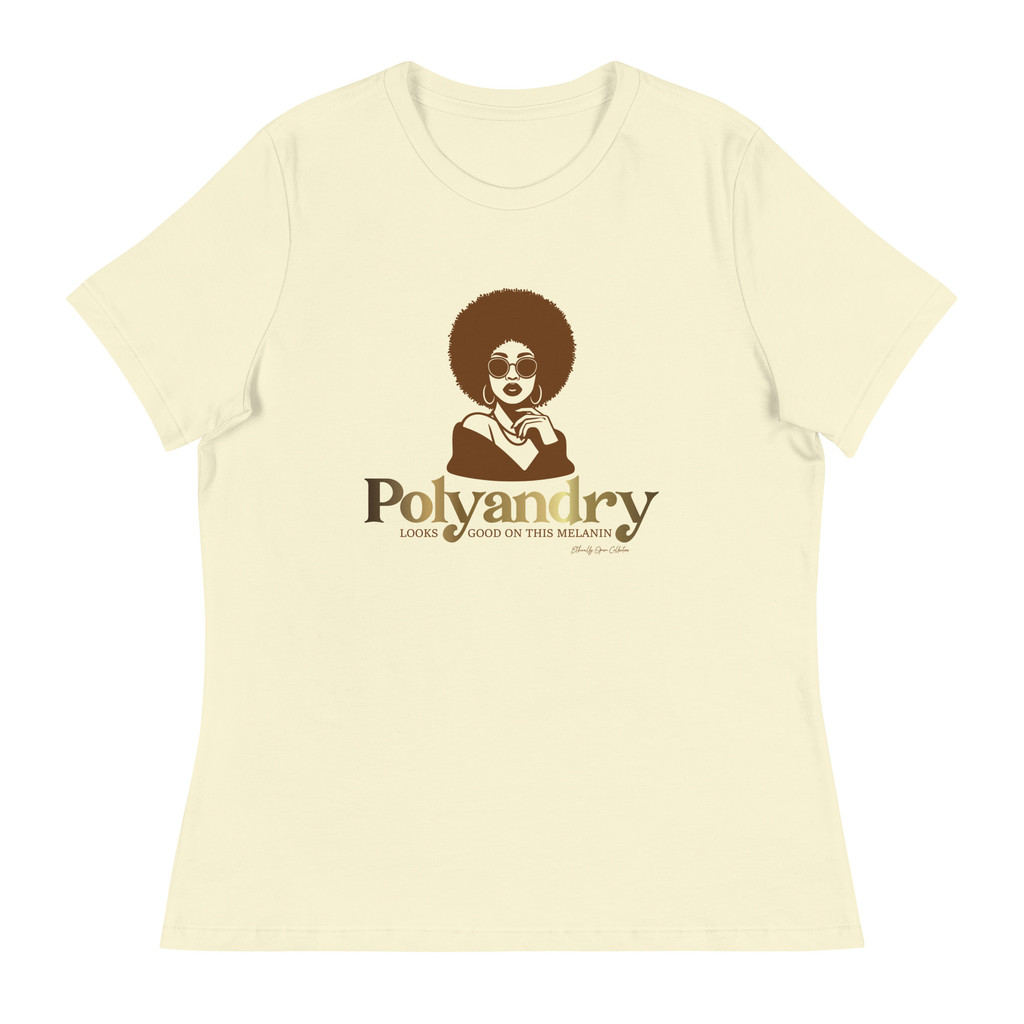 Polyandry Looks Good on This Melanin Tee – Afrocentric Love Power