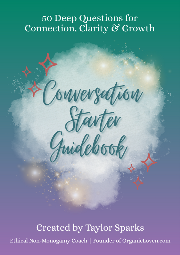 ENM Conversation Starter Guidebook 50 Deep Questions for Connection, Clarity & Growth