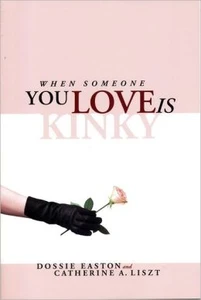 When Someone You Love is Kinky