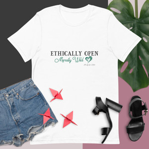 Ethically Open, Morally Wild – Bold ENM Statement Tee