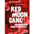 Red Moon Gang