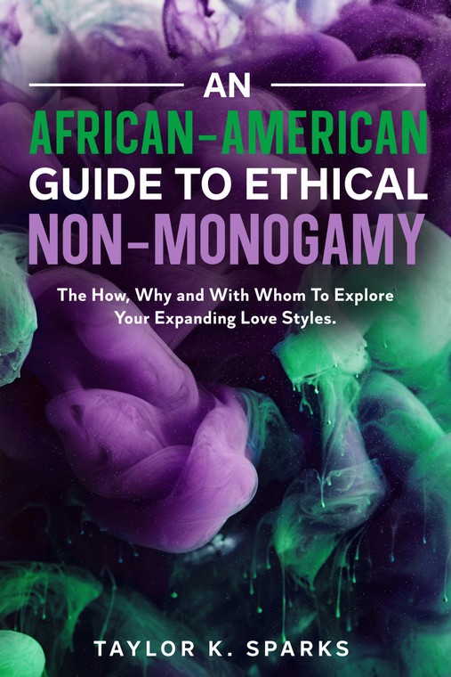 An African-American Guide to Ethical Non-Monogamy — PDF