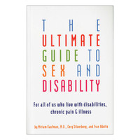 The Ultimate Guide to Sex & Disability