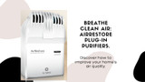 Breathing Easy: Creating a Healthier Home with AirRestore Plug-in Air Purifiers