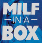 MILF in a Box Strokers by Doc Johnson! 