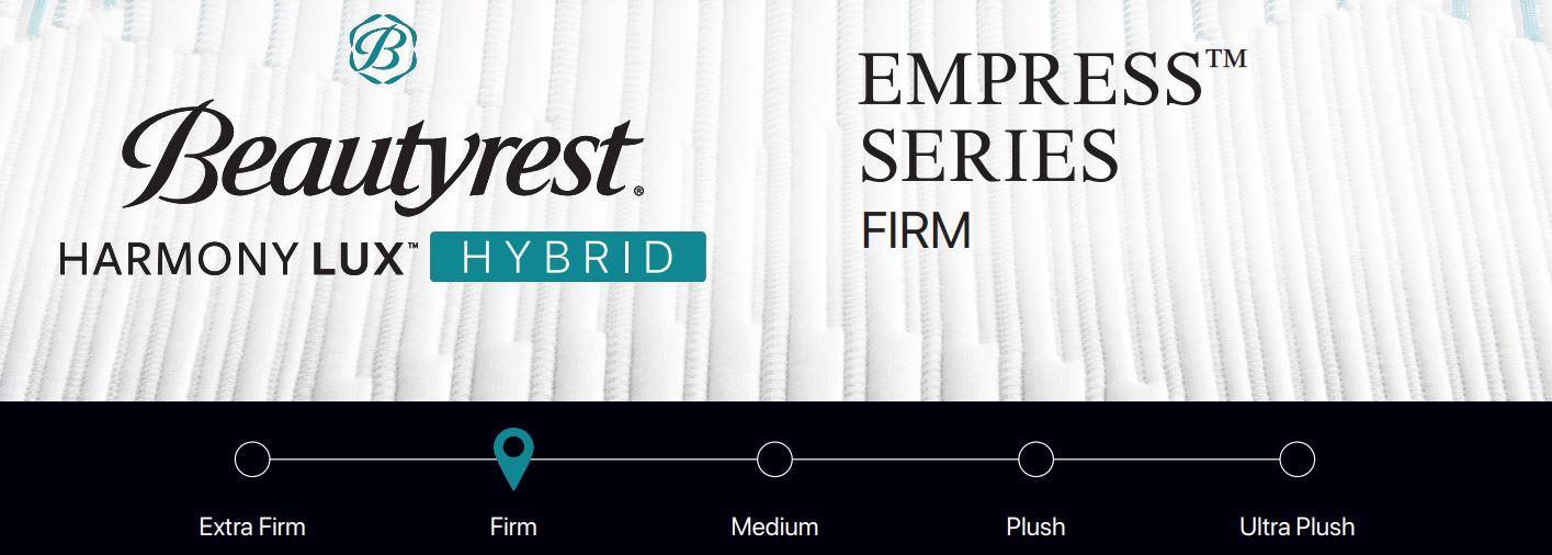 Empress Firm Comfort Level Empress Firm Comfort Level
