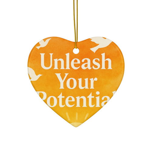 Unleash Your Potential - Ceramic Ornaments, 2-Side Print, (1pc, 3pcs, 5pcs, 10pcs)