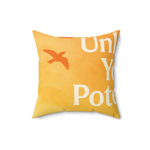 Unleash Your Potential - Spun Polyester Square Pillow