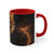 Unyielding Spirit - Colorful Accent Mugs, 11oz