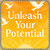 Unleash Your Potential - Coaster
