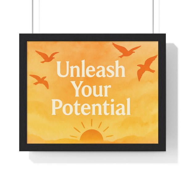 Unleash Your Potential - Horizontal Framed Poster