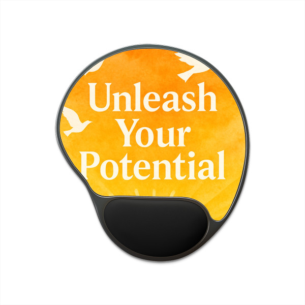 Unleash Your Potential - Mouse Pad With Wrist Rest