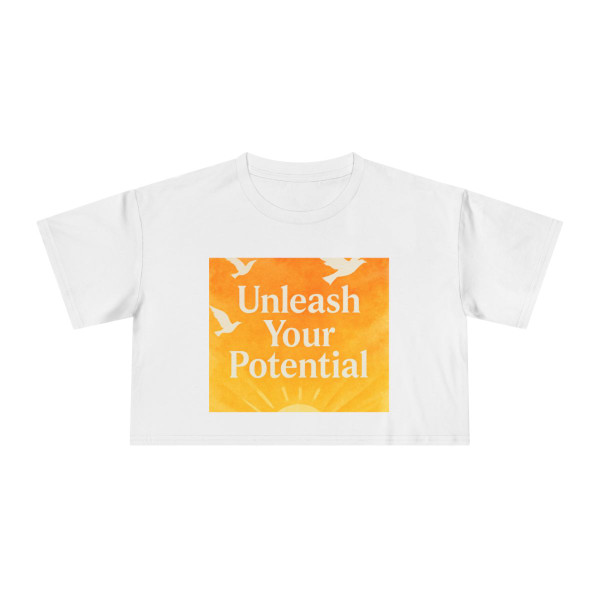 Unleash Your Potential - Women's Crop Tee