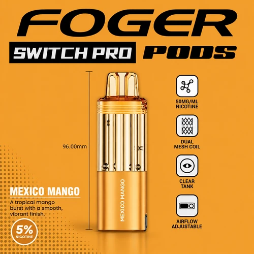Mexico Mango – Foger Switch Pro Pod