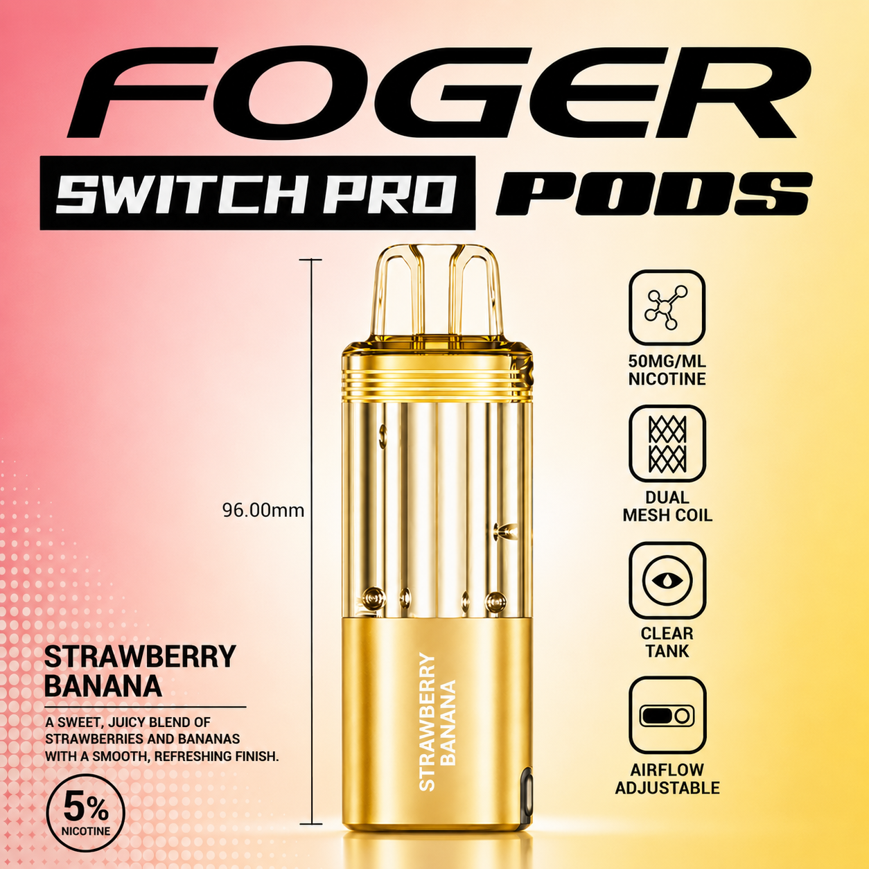 Foger Switch Pro Pod 30K Puffs Strawberry Banana pod only product image featuring the glossy fruit-inspired finish, transparent clear tank and Strawberry Banana flavor branding on a pure white studio background