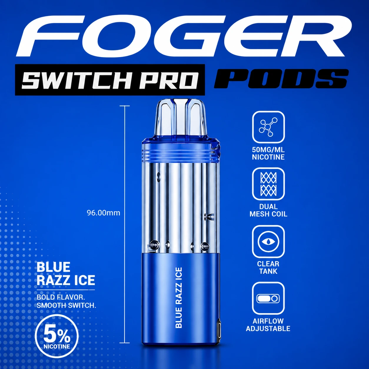 Foger Switch Pro Blue Razz Ice 30K puff pod with clear transparent tank and blue raspberry ice flavor body on white studio background