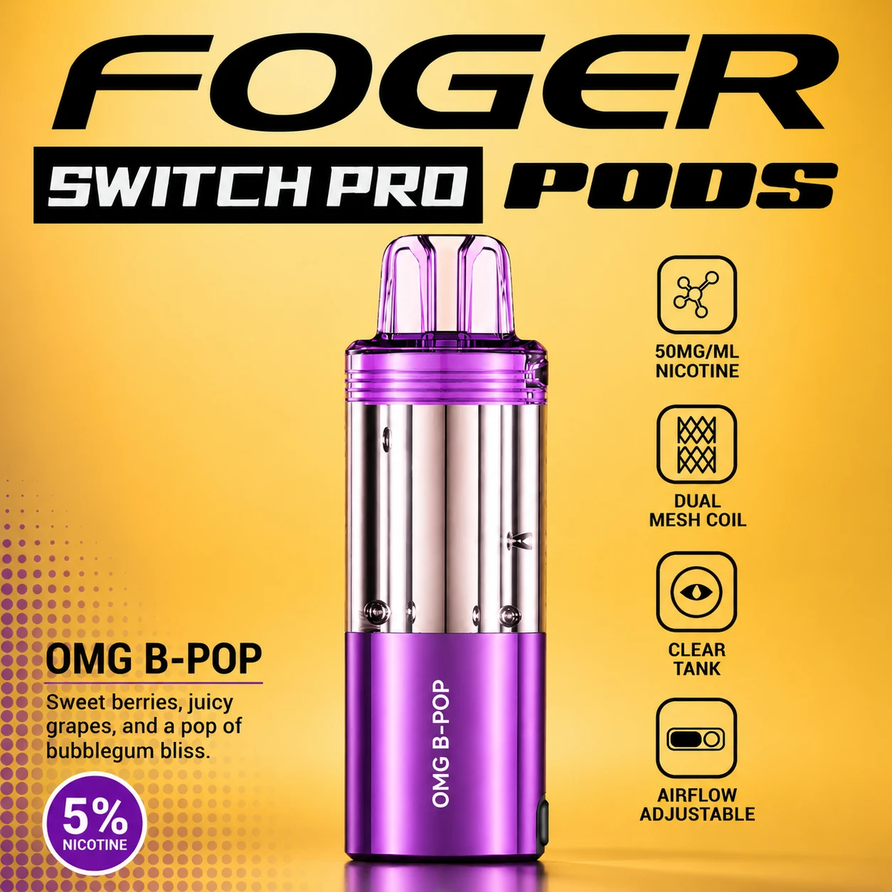 Foger Switch Pro Pod 30K Puffs OMG B-POP pod only product image featuring the glossy mixed-fruit finish, transparent clear tank and OMG B-POP flavor branding on a clean white studio background