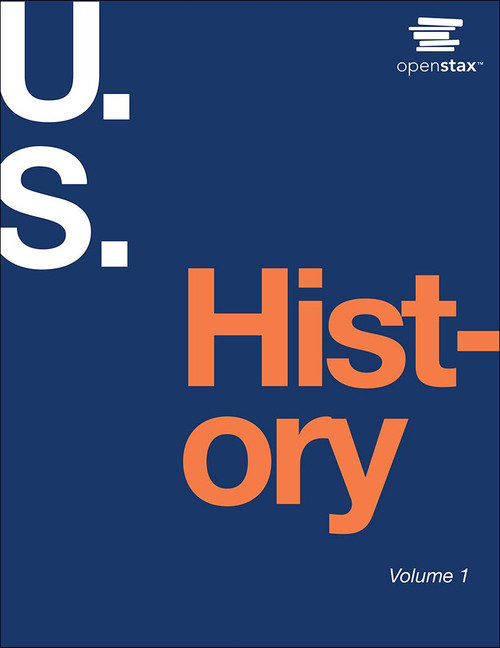 U.S. History by OpenStax (paperback version, B&W) (Volume 1&2)