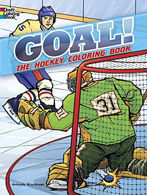 GOAL! The Hockey Coloring Book (Dover Sports Coloring Books)