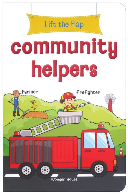 Lift the Flap: Community Helpers: Early Learning Novelty Board Book For Children