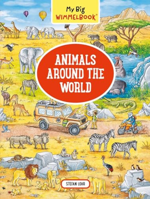 My Big WimmelbookAnimals Around the World