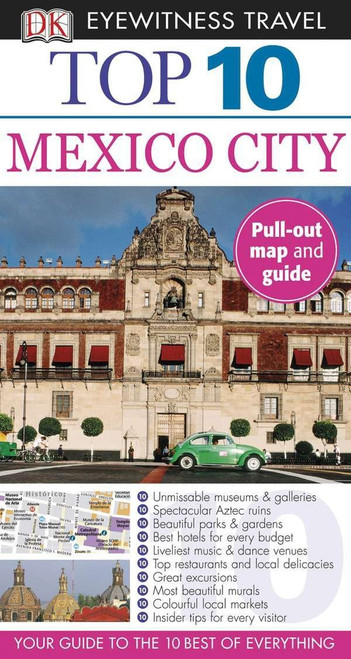 DK Eyewitness Top 10 Mexico City (Pocket Travel Guide)