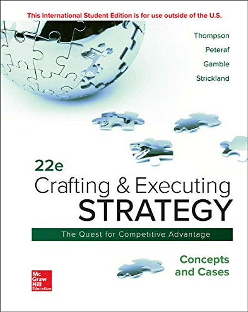 Crafting & Executing Strategy: Concepts and Cases