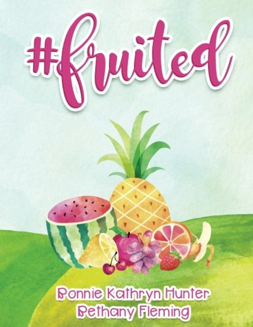 #fruited (Teacher Bible Studies)