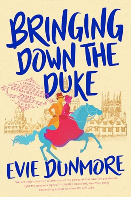 Bringing Down the Duke (A League of Extraordinary Women)