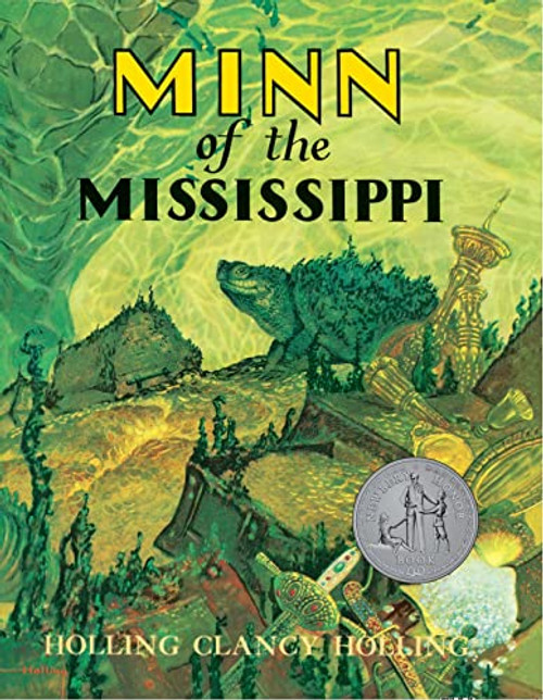 Minn of the Mississippi: A Newbery Honor Award Winner