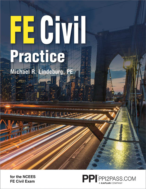PPI FE Civil Practice  Comprehensive Practice for the NCEES FE Civil Exam