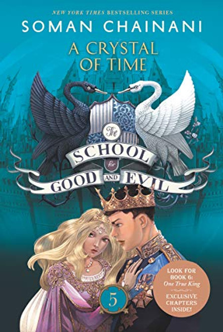 The School for Good and Evil #5: A Crystal of Time: Now a Netflix Originals Movie