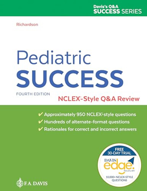 Pediatric Success NCLEX-Style Q&A Review with 30-day Access to Davis Edge NCLEX-RN