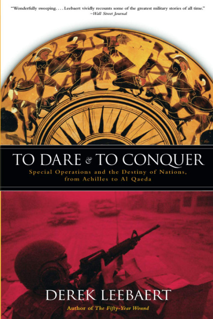 To Dare and to Conquer