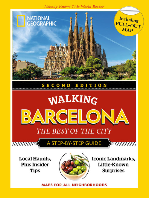 National Geographic Walking Barcelona, 2nd Edition (National Geographic Walking Guide)
