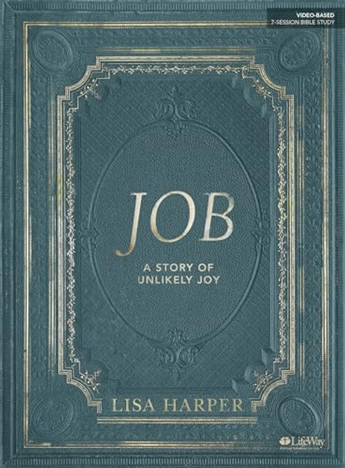 Job - Bible Study Book: A Story of Unlikely Joy - Bible Study Book