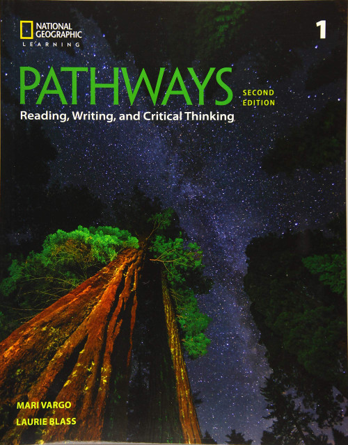 Pathways: Reading, Writing, and Critical Thinking 1