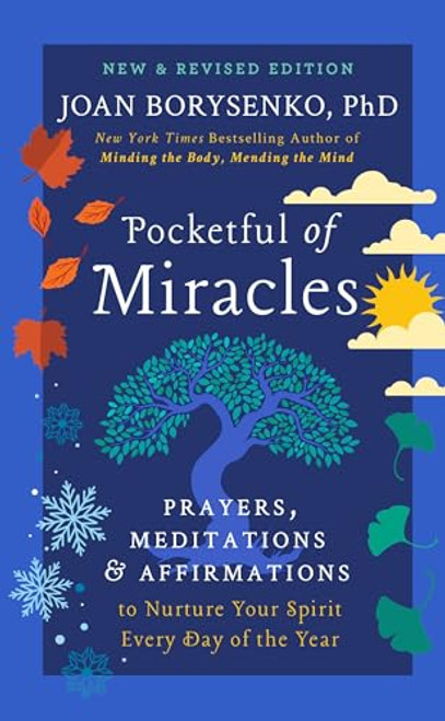 Pocketful of Miracles: Prayers, Meditations, and Affirmations to Nurture Your Spirit Every Day of the Year