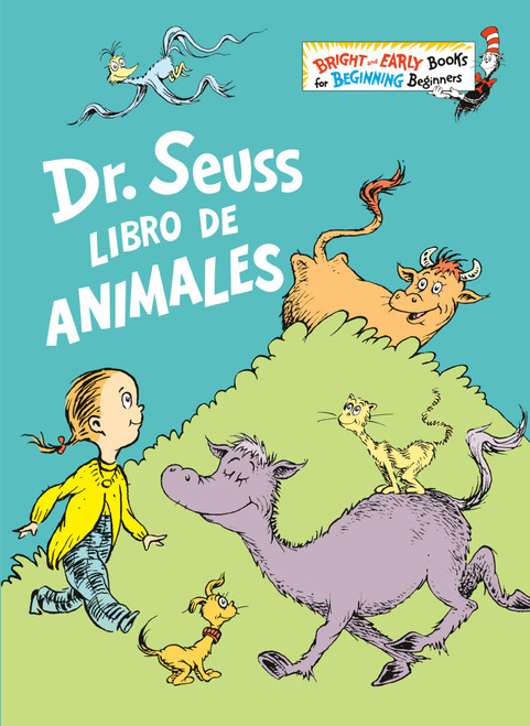 Dr. Seuss Libro de animales (Dr. Seuss's Book of Animals Spanish Edition) (Bright & Early Books(R))