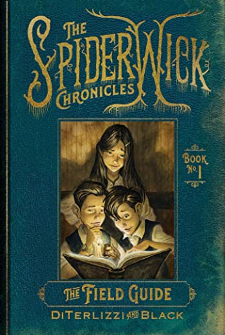The Field Guide (1) (The Spiderwick Chronicles)
