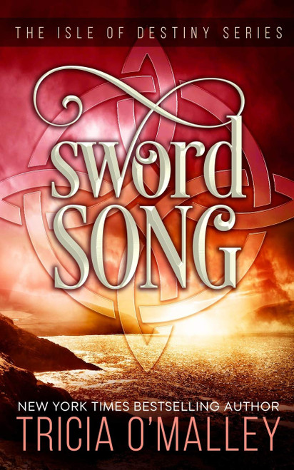 Sword Song: The Isle of Destiny Series